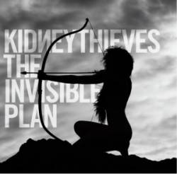 Kidneythieves : The Invisible Plan